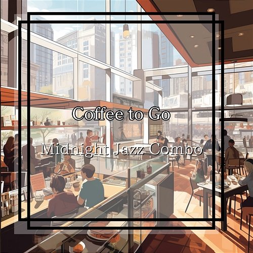 Coffee to Go Midnight Jazz Combo