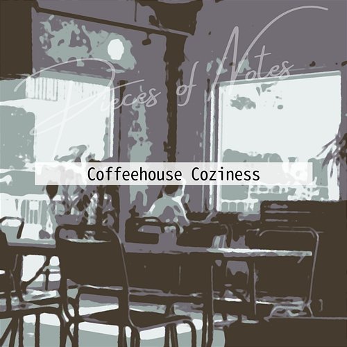 Coffeehouse Coziness Pieces of Notes