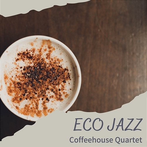 Coffeehouse Quartet Eco Jazz