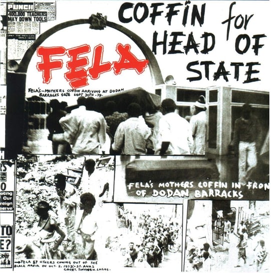 Coffin For Head Of State Fela Kuti