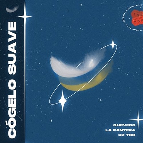 Cógelo Suave La Pantera, Quevedo, & o2 Tbb