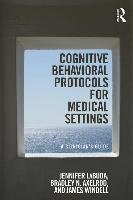 Cognitive Behavioral Protocols for Medical Settings Windell Ma James