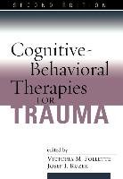 Cognitive-Behavioral Therapies for Trauma, Second Edition Guilford Pubn
