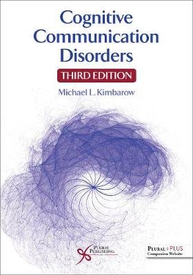 Cognitive Communication Disorders Plural Publishing Inc