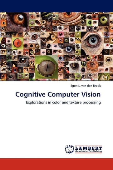 Cognitive Computer Vision van den Broek Egon L.