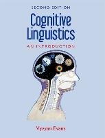 Cognitive Linguistics Vyvyan Evans