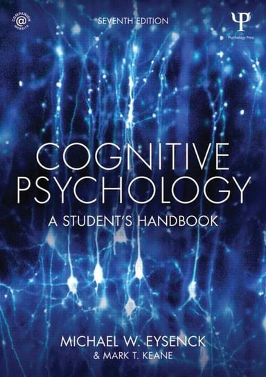 Cognitive Psychology Eysenck Michael W., Keane Mark T.