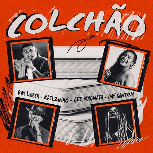 Colchão Dayane Santana, Kaelzinho Ferraz, Lee Magnatta, Ray Lucca