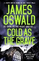 Cold as the Grave Oswald James
