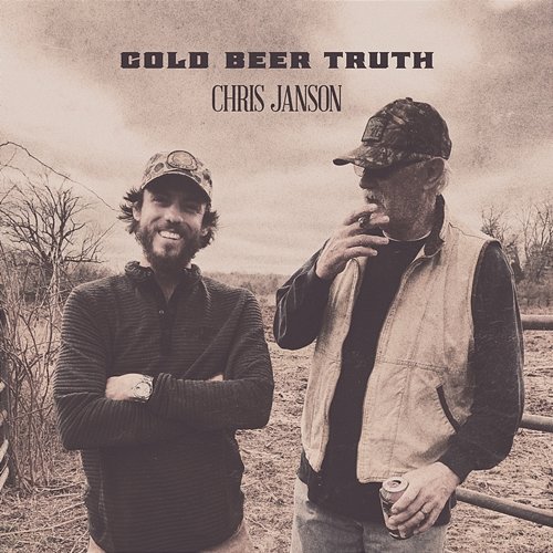 Cold Beer Truth Chris Janson
