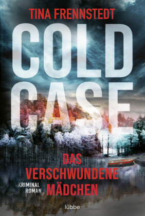 Cold Case - Das verschwundene Mädchen Bastei Lubbe Taschenbuch