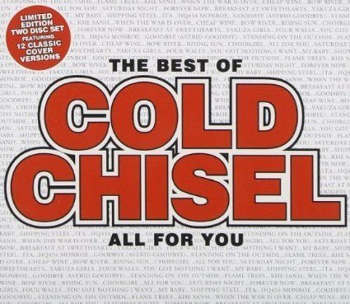 Cold Chisel - The Best Of Cold Chisel - All For You Cold Chisel
