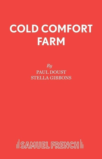 Cold Comfort Farm Doust Paul