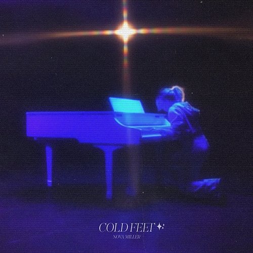 cold feet Nova Miller