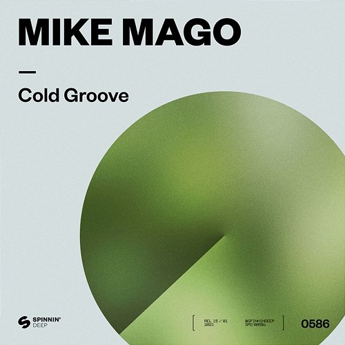 Cold Groove Mike Mago
