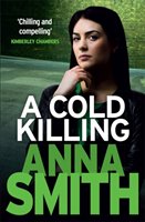 Cold Killing Smith Anna