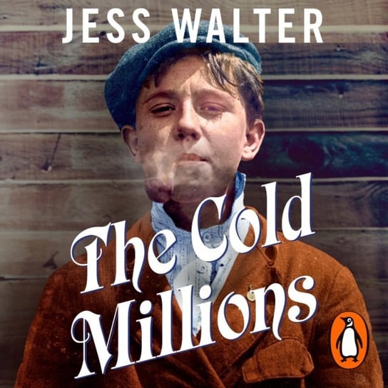 Cold Millions Walter Jess