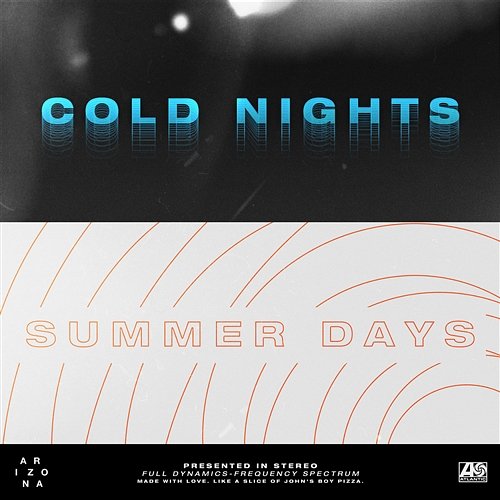 COLD NIGHTS // SUMMER DAYS A R I Z O N A