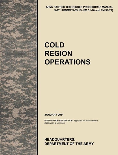 Cold Region Operations U. S. Army Training and Doctrine Command