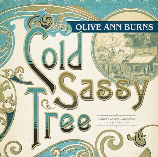 Cold Sassy Tree Burns Olive Ann
