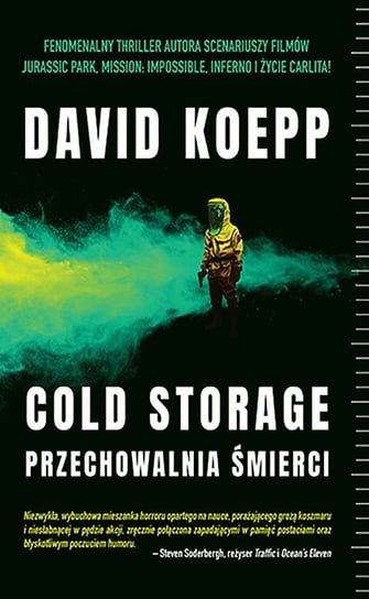 Cold Storage. Przechowalnia śmierci Koepp David