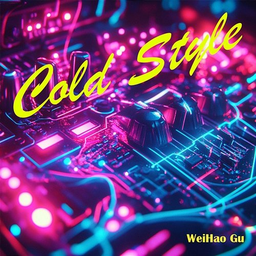 Cold Style WeiHao Gu
