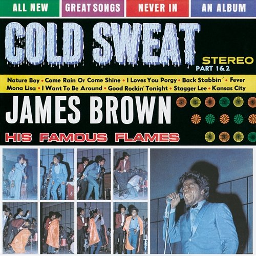 Cold Sweat James Brown & The Famous Flames