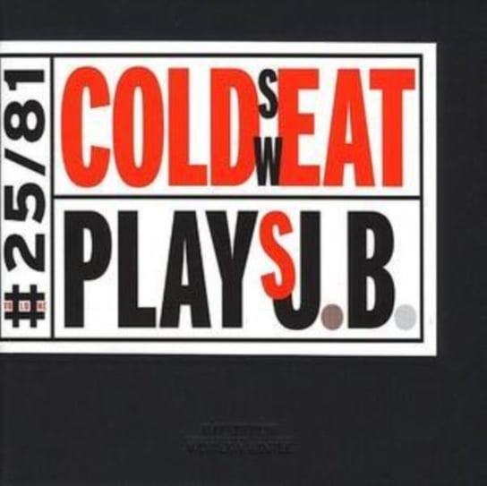 Cold Sweat Plays J.B. Cold Sweat