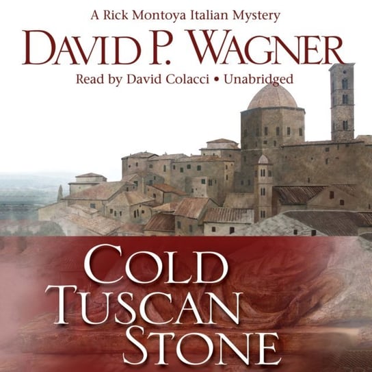 Cold Tuscan Stone Wagner David P.
