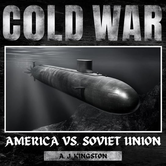 Cold War - audiobook A.J. Kingston