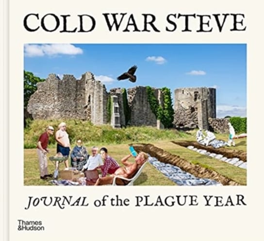 Cold War Steve - Journal of The Plague Year Cold War Steve