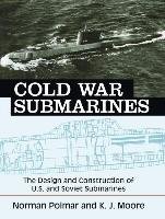 Cold War Submarines Polmar Norman