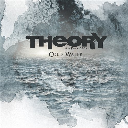 Cold Water Theory Of A Deadman