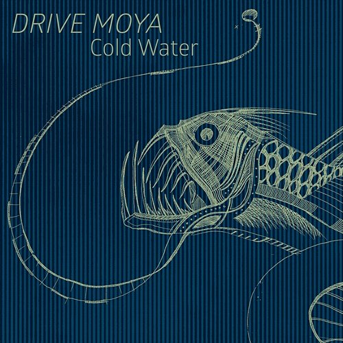 Cold Water Drive Moya