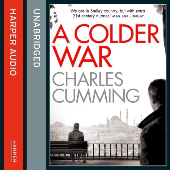 Colder War (Thomas Kell Spy Thriller, Book 2) Cumming Charles