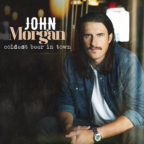 Coldest Beer In Town John Morgan