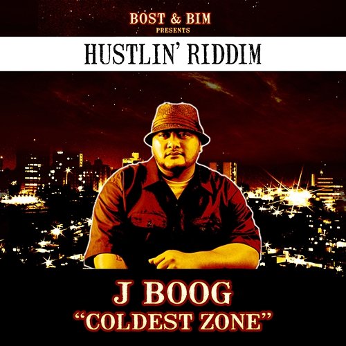 Coldest Zone Bost & Bim feat. J Boog