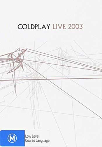 Coldplay: Live 2003 Various Directors