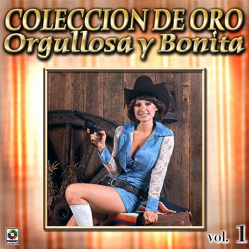 Colección De Oro: Reventón De Bandas, Vol. 1 – Orgullosa Y Bonita Banda Sinaloense Los Recoditos, Banda Cuisillos, Banda La Costena