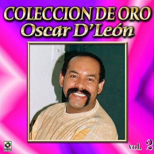 Colección De Oro, Vol. 2 Oscar D'León
