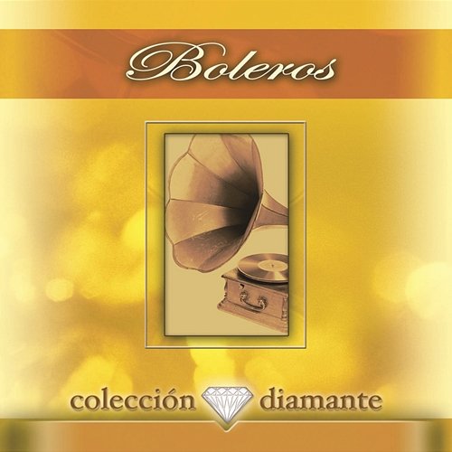 Coleccion Diamante: Boleros Various Artists