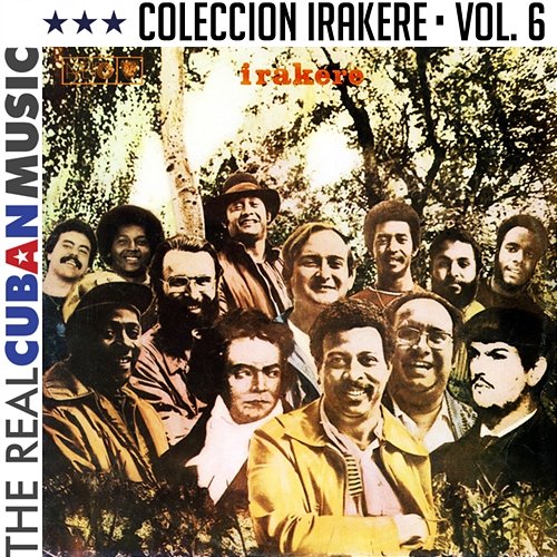 Colección Irakere, Vol. VI (Remasterizado) Chucho Valdés E Irakere