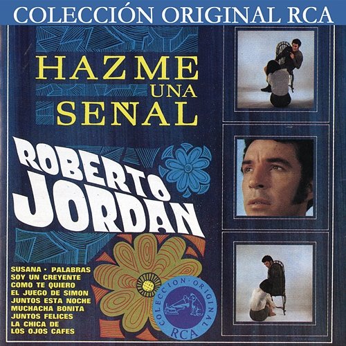 Colección Original RCA / Roberto Jordan Roberto Jordán