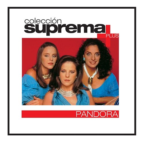 Coleccion Suprema Plus- Pandora Pandora