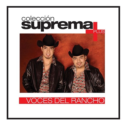 Coleccion Suprema Plus- Voces Del Rancho Voces Del Rancho