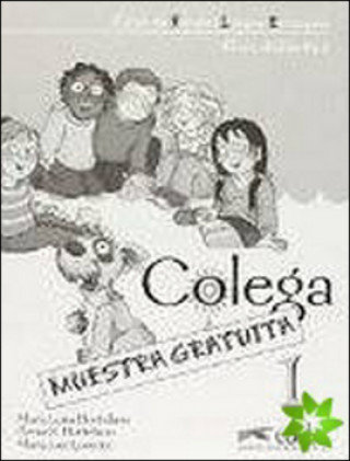 COLEGA 1 učebnice + pracovní sešit + CD Lorente Maria Jose
