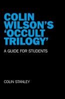 Colin Wilson's 'occult Trilogy' Stanley Colin