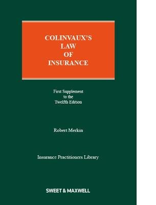 Colinvaux's Law of Insurance Professor Robert M Merkin