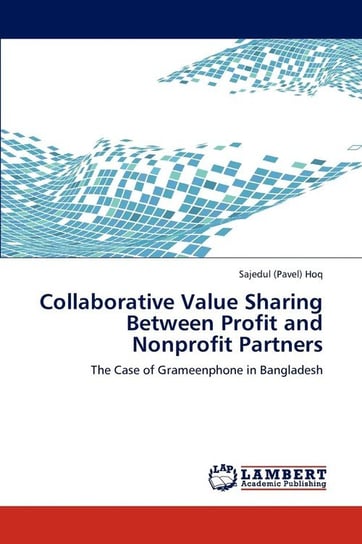 Collaborative Value Sharing Between Profit and Nonprofit Partners Hoq Sajedul (Pavel)