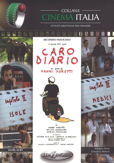 Collana Cinema Italia. Caro diario Isole-Medici Serio Adalgisa, Meloni Ernestina